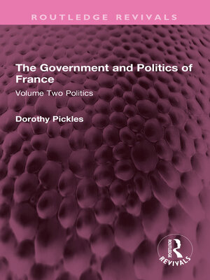 cover image of The Government and Politics of France, Volume Two